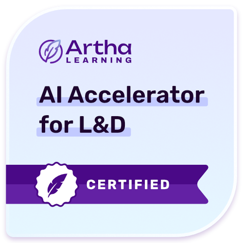 Artha Learning AI Accelerator for L&D — Certified badge